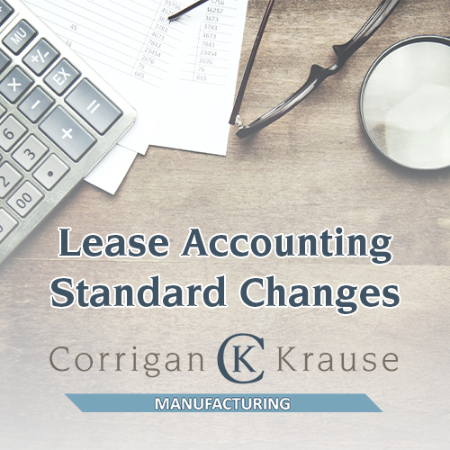 Lease Accounting Lease Accounting Standard Changes in Manufacturing