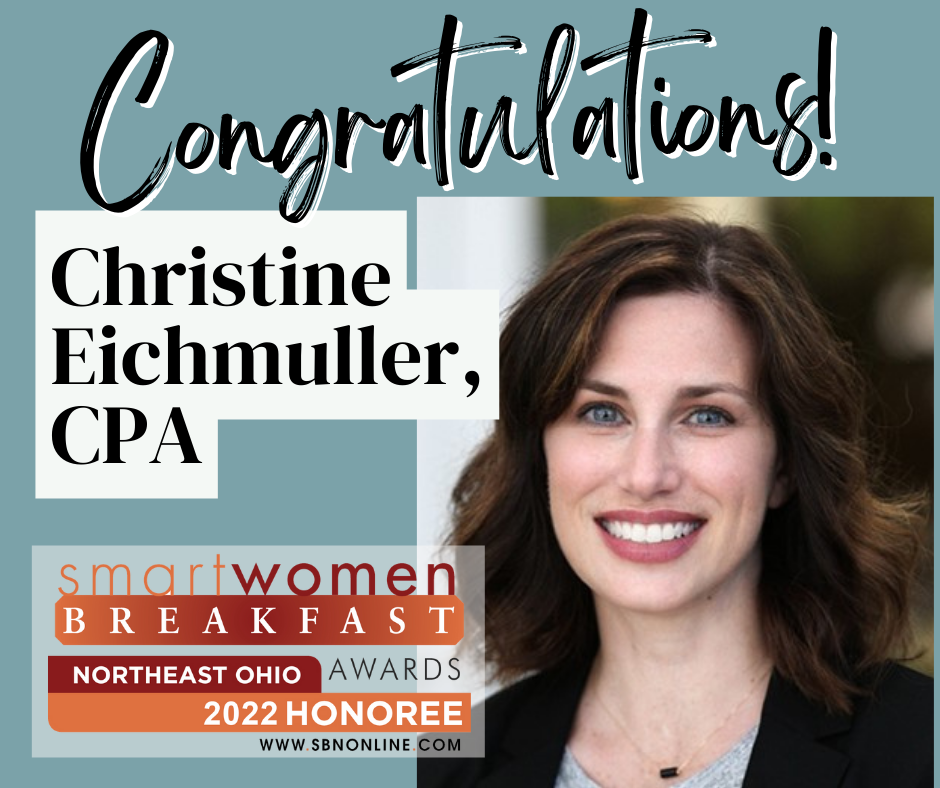 An image congratulating Christine Eichmuller, CPA on being a 2022 Honoree for the Smart Women Breakfast Awards